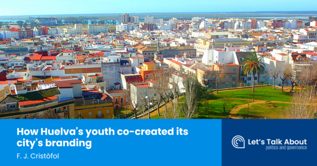 How Huelva's youth co-created its city's branding