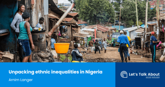 Unpacking ethnic inequalities in Nigeria