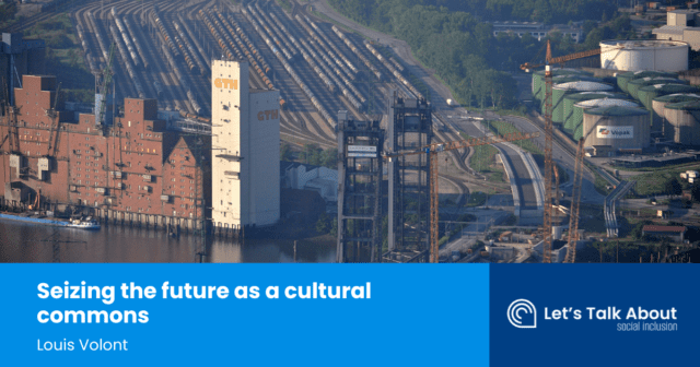 Seizing the future as a cultural commons